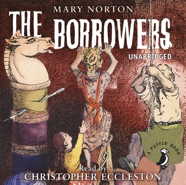 Cover Art for 9780241326053, The Borrowers by Mary Norton