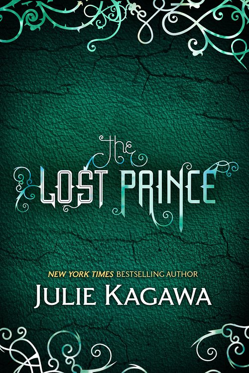 Cover Art for 9781472000637, The Lost Prince (The Iron Fey, Book 5) - Paperback by Julie Kagawa