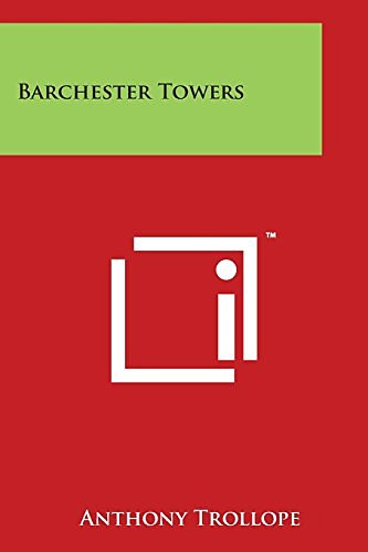 Cover Art for 9781498095204, Barchester Towers by Anthony Trollope