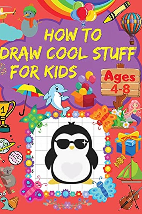 Cover Art for 9780490685918, How to Draw Cool Stuff for Kids: A Step-by-Step Drawing Book with Cool Stuff Designs | Learn How to Draw a Wide Variety of Interesting Things Using Grid Copy Method by Soul McColorings