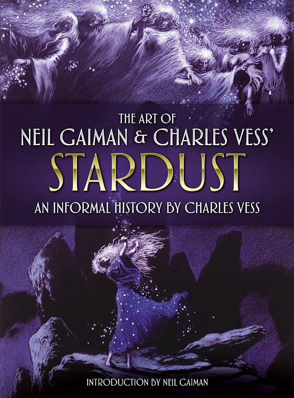 Neil Gaiman And Charles Vess' Stardust