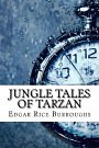 Cover Art for 9781544185828, Jungle Tales of Tarzan by Edgar Rice Burroughs