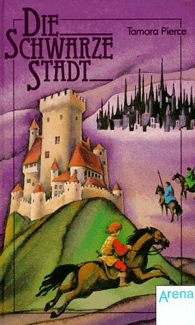 Cover Art for 9783401040424, Die Schwarze Stadt by Tamora Pierce