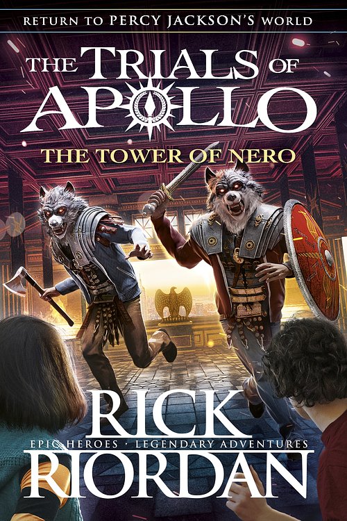 Cover Art for 9780141364087, The Tower of Nero (The Trials of Apollo Book 5) by Rick Riordan