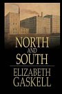 Cover Art for 9781977773494, North and South by Elizabeth Gaskell