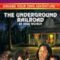 Cover Art for 9780553567441, The Underground Railroad: Book 175 by Doug Wilhelm