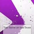 Cover Art for 9781518763243, The Teeth of the Tiger by Maurice Leblanc