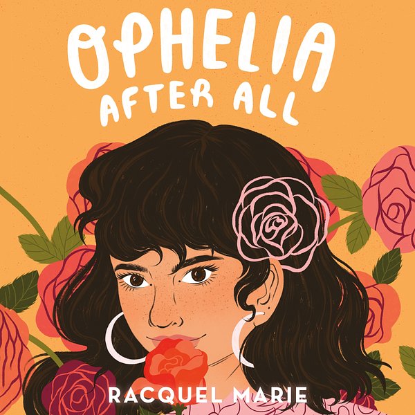 4 editions of Ophelia After All by Racquel Marie