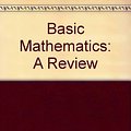 Cover Art for 9780721676333, Basic Mathematics by James Rogers, James Van Dyke, Jack Barker