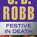 Cover Art for 9781410471444, Festive in Death by J. D. Robb