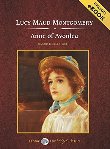 Cover Art for 9781400108688, Anne of Avonlea (Anne of Green Gables) by Lucy Maud Montgomery