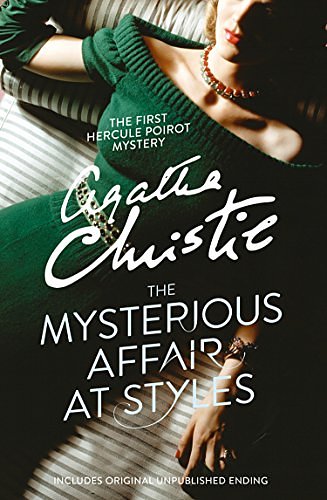 Cover Art for B005WKGNA4, The Mysterious Affair at Styles by Agatha Christie