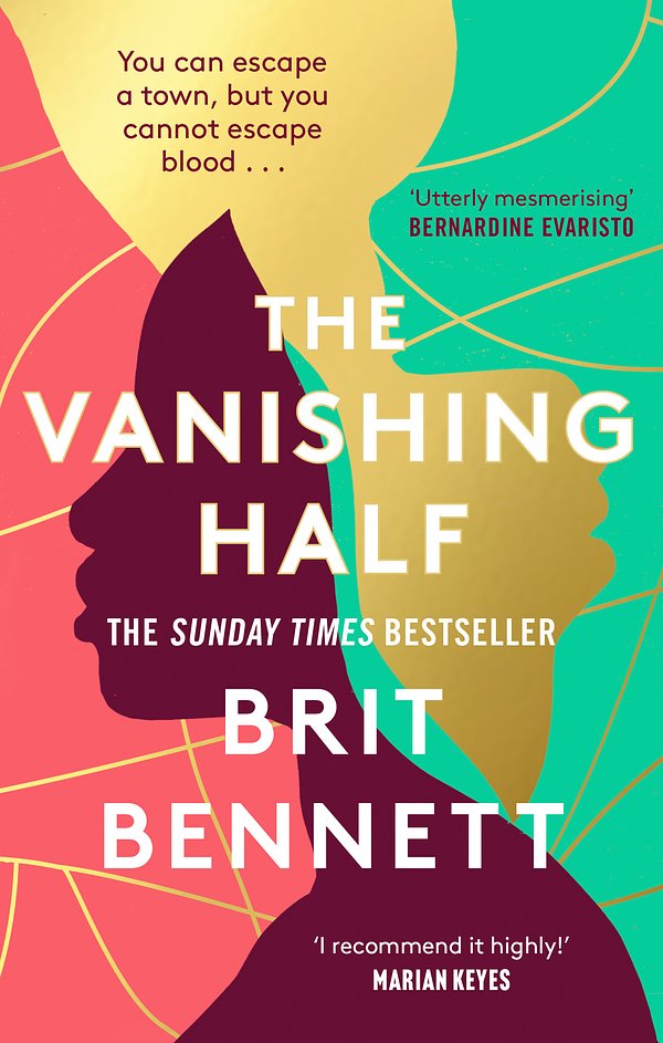 Cover Art for 9780349701479, The Vanishing Half by Brit Bennett