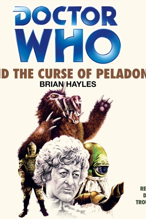 Cover Art for 9781445826257, Doctor Who and the Curse of Peladon by Brian Hayles