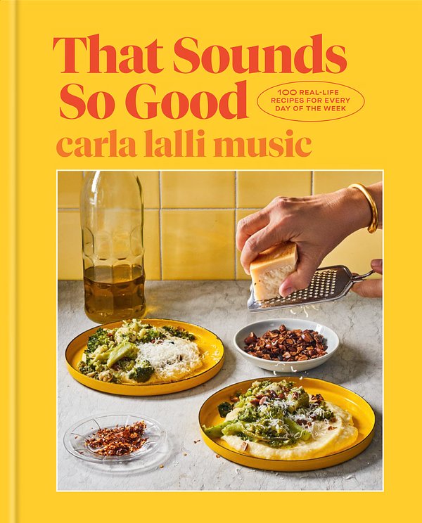 Cover Art for 9780593138250, That Sounds So Good by Carla Lalli Music