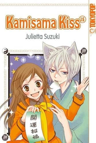 Cover Art for 9783842009592, Kamisama Kiss 15 by Julietta Suzuki