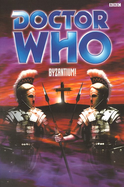 Cover Art for 9781446417850, Doctor Who - Byzantium! by Keith Topping