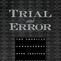 Cover Art for 9780195154719, Trial and Error by Edward J. Larson