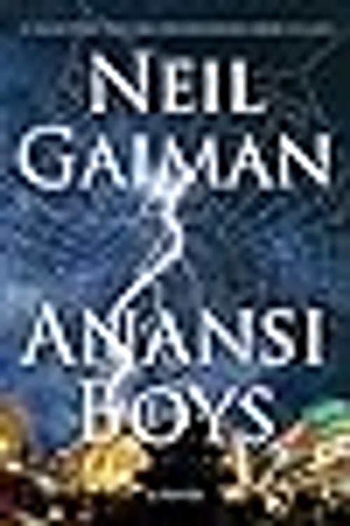 Cover Art for 9781127354924, Anansi Boys 1ST Edition by Neil Gaiman