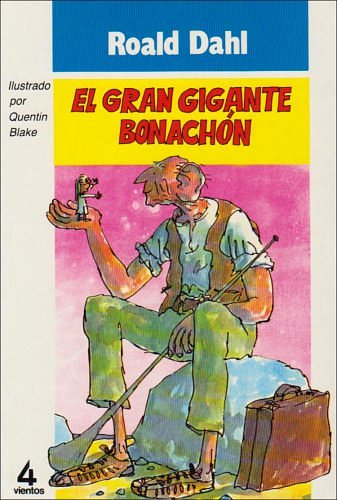 Cover Art for 9788432061783, El gran gigante bonachón by Roald Dahl