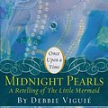 Cover Art for 9780689855573, Midnight Pearls by Debbie Viguie