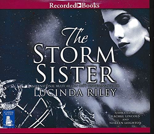 Cover Art for 9781501921858, The Storm Sister by Lucinda Riley Unabridged CD Audiobook by Lucinda Riley