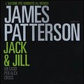 Cover Art for 9788850229017, Jack & Jill by James Patterson