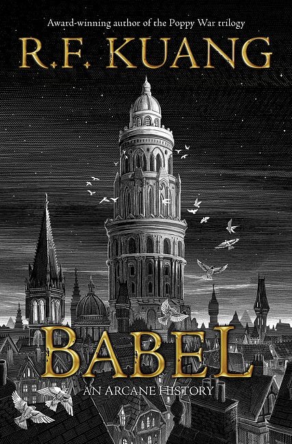 Cover Art for 9780063021440, Babel by R.F. Kuang