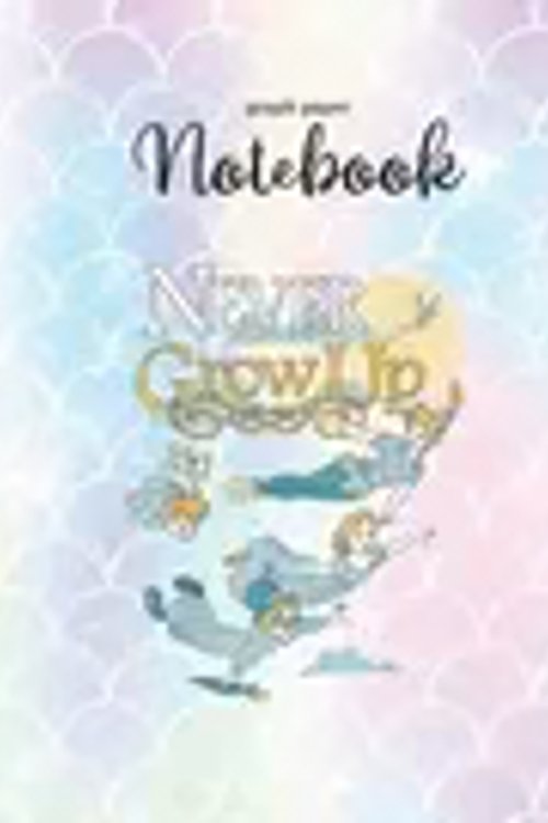 Cover Art for 9781650680828, Graph Paper Notebook: Disney Peter Pan Never Land Drawn Vintage Map Graph Paper Grid Notebook Journal for Student Kid Girl Personal Daily Notebook ... Marble Size 8.5x11 The Little Mermaid Secret by Mermaid Notebook Collection