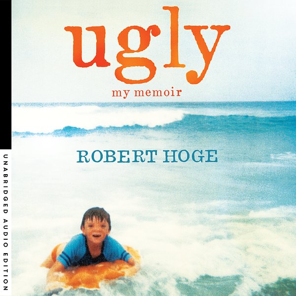 7 editions of Ugly: My Memoir by Robert Hoge