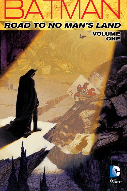 Cover Art for 9781401258276, Batman Road To No Man's Land by Chuck Dixon