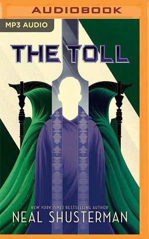 Cover Art for 9781799770442, The Toll by Neal Shusterman