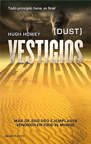 Cover Art for 9788445002155, Vestigios: (Dust) by Hugh Howey