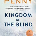 Cover Art for 9781250308122, Kingdom of the Blind (Chief Inspector Gamache) by Louise Penny