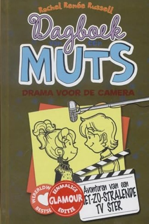 Cover Art for 9789026137563, Drama voor de camera: avonturen van een niet-zo-stralende tv ster (Dagboek van een muts) by Rachel Renée Russell