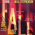 Cover Art for 9780008168841, Fall or, Dodge in Hell: The Sci-Fi Sensation by Neal Stephenson