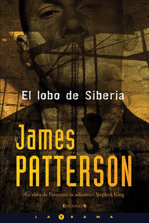 Cover Art for 9788466628143, El Lobo de Siberia by James Patterson