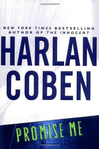 Cover Art for 9780525949497, Promise Me by Harlan Coben