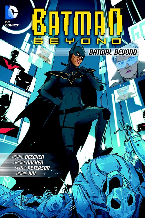 Cover Art for 9781401247539, Batman Beyond Batgirl Beyond by Adam Beechen