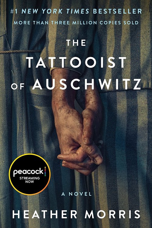 Cover Art for 9780063413108, The Tattooist of Auschwitz [Movie-Tie-In] by Heather Morris