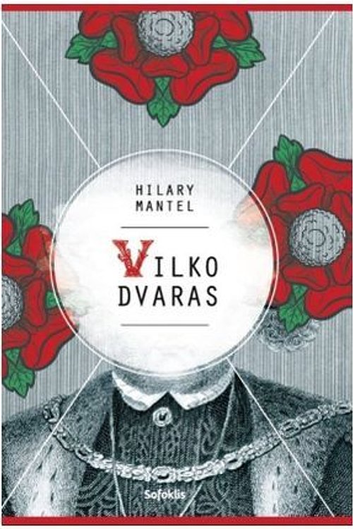 Cover Art for 9786094442582, Vilko dvaras by Hilary Mantel