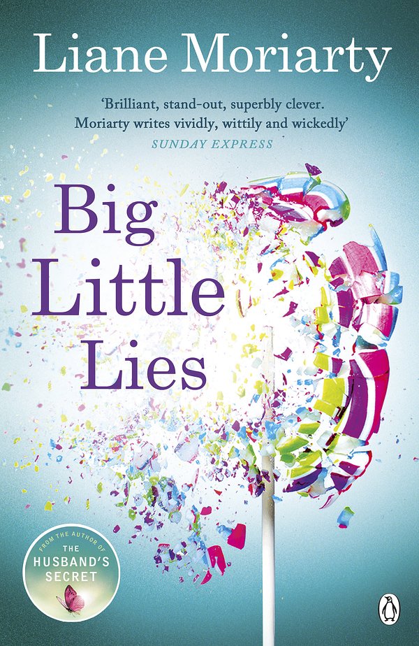 Cover Art for 9781405916370, Big Little Lies by Liane Moriarty