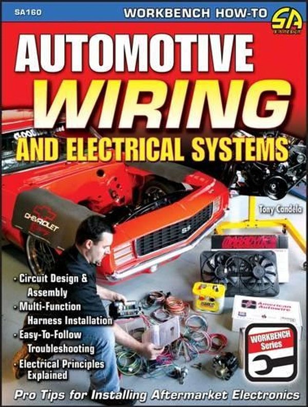 Cover Art for 9781932494877, Automotive Wiring and Electrical Systems by Tony Candela