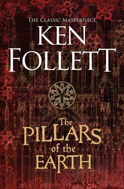 Cover Art for 9781509886067, The Pillars of the EarthThe Kingsbridge Novels by Ken Follett