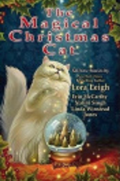 Cover Art for 9780425251089, The Magical Christmas Cat by Lora Leigh, Erin McCarthy, Nalini Singh, Linda Winstead Jones