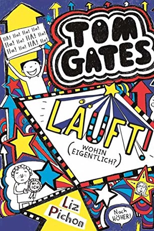 Cover Art for 9783731312284, Tom Gates.Läuft! (Wohin Eigentlich?) by Liz Pichon