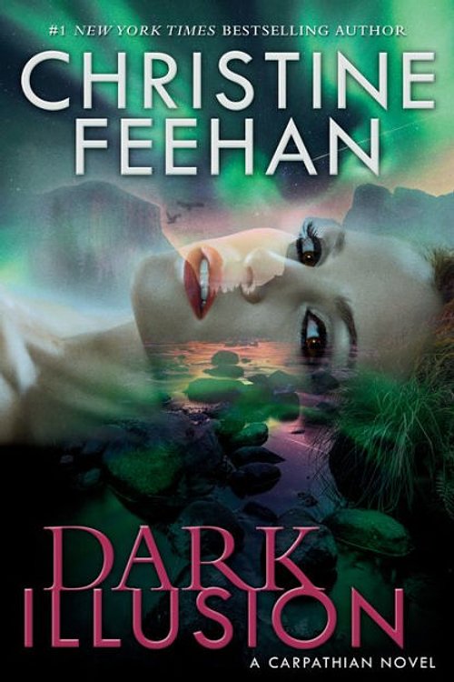 Cover Art for 9781984803467, Dark Illusion (Carpathian Novel) by Christine Feehan