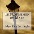 Cover Art for 9781976522314, The Chessmen of Mars by Edgar Rice Burroughs