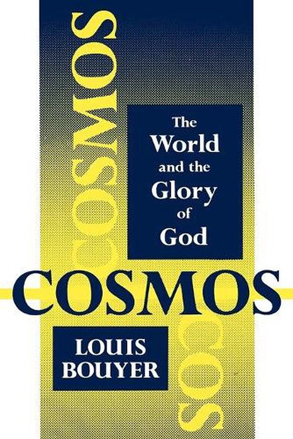 Cover Art for 9780932506665, Cosmos by Louis Bouyer
