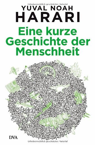 Cover Art for 9783421045959, Eine kurze Geschichte der Menschheit by Yuval Noah Harari